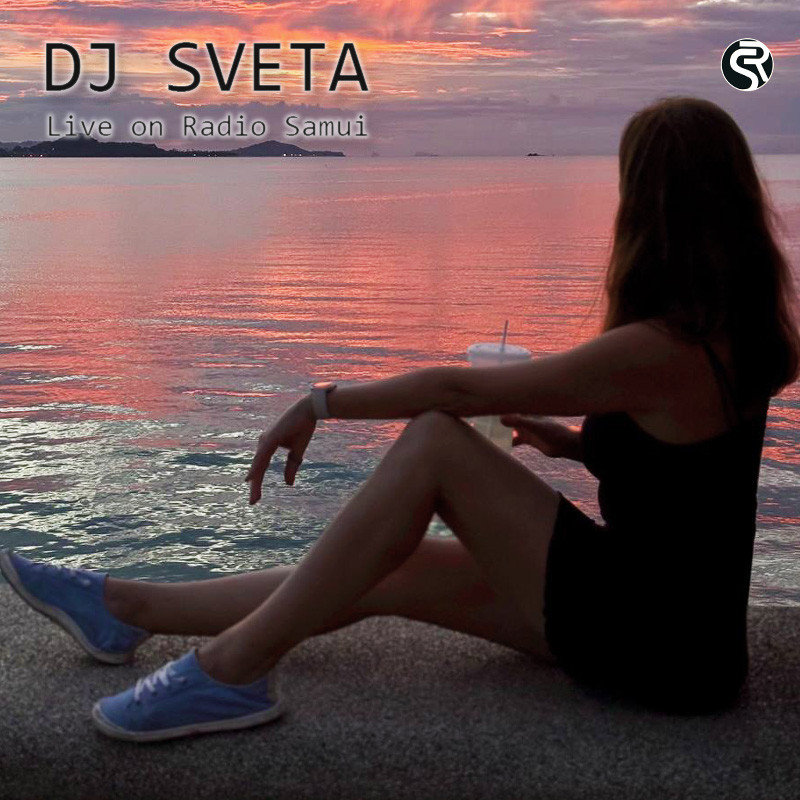 001 Dj Sveta - Live on Radio Samui (04.11.2025)