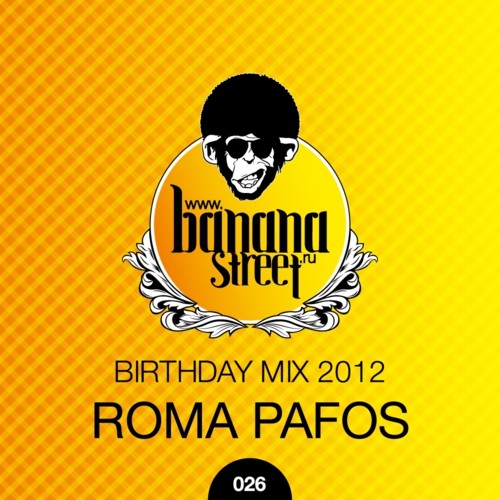Roma Pafos @ Bananastreet B Mix 2012 episode artwork