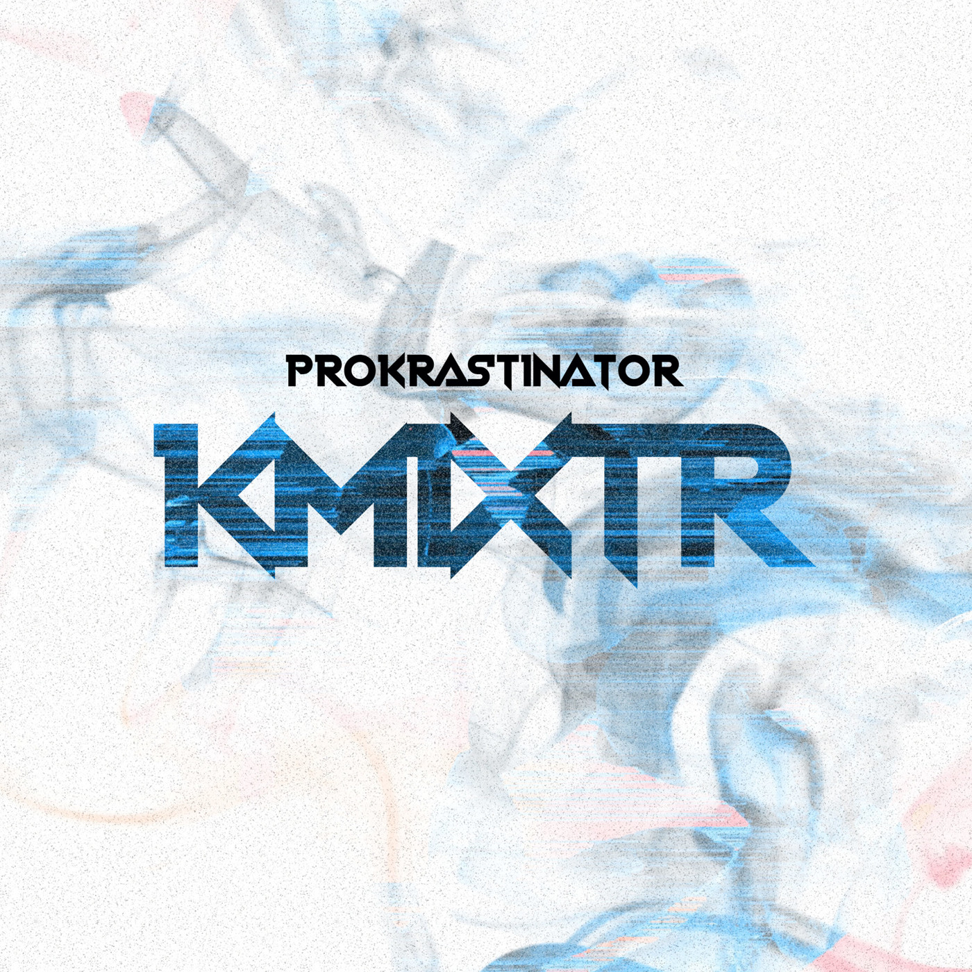 Prokrastinator - KMixTR #24