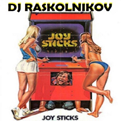 DJ Raskolnikov - Joysticks. episode artwork
