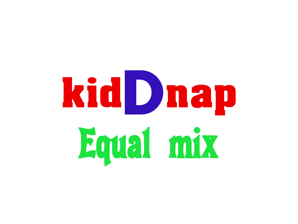 kidDnap Mixes