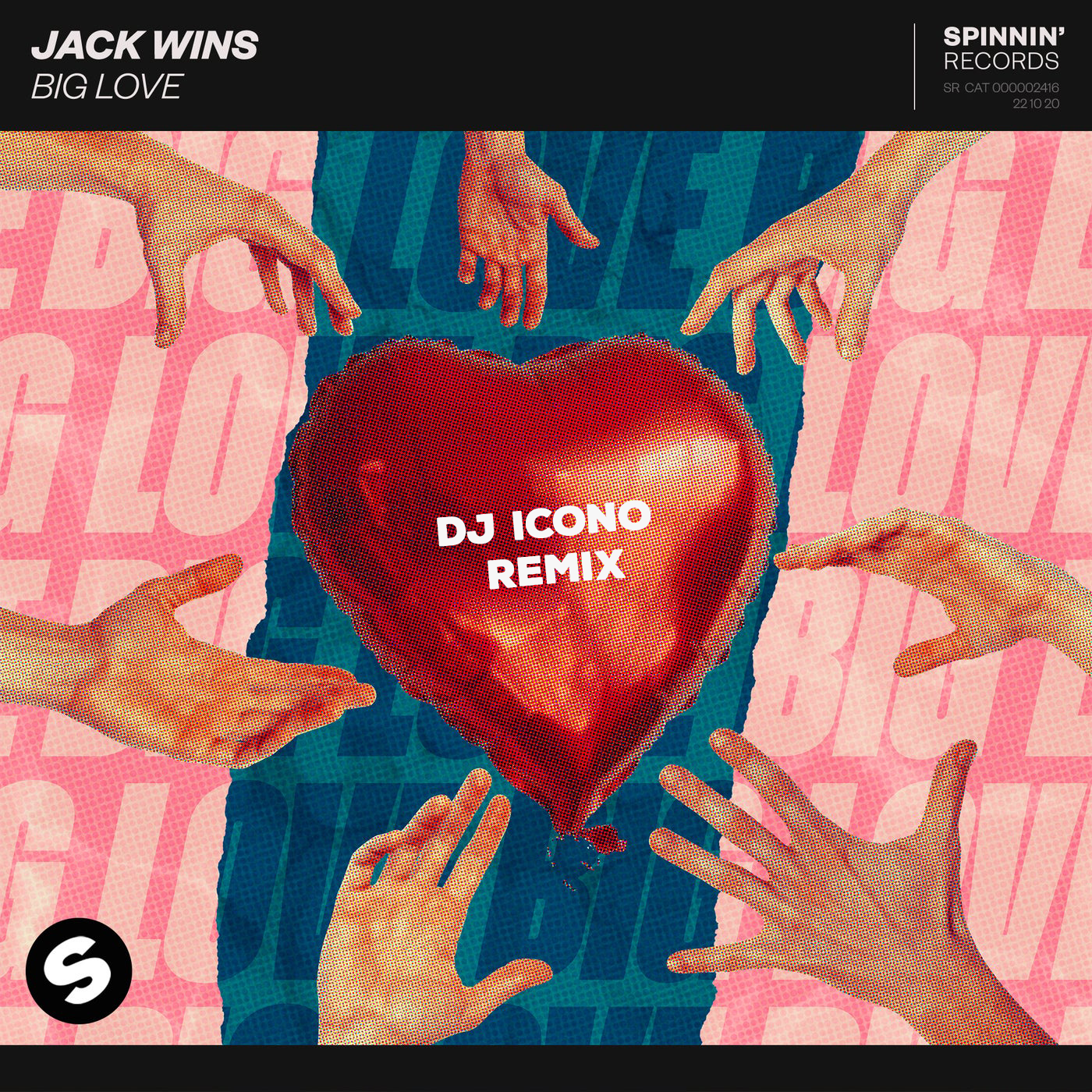 Big Love - Jack Wins (DJ icono Extended Remix) .