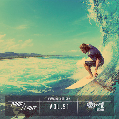 SVET - DEEP LIGHT # 51 (Megapolis FM) episode artwork