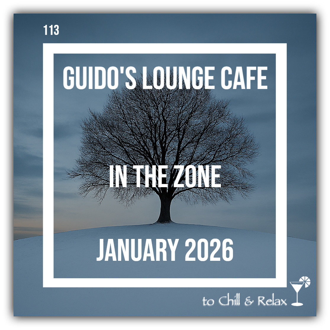 In The Zone - January 2026 (Guido's Lounge Cafe) #113 episode artwork