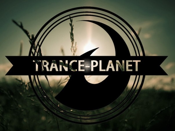 TRANCE-PLANET # 17 --- Progressive & Vocal Trance Mix ( от PLANBEERa )