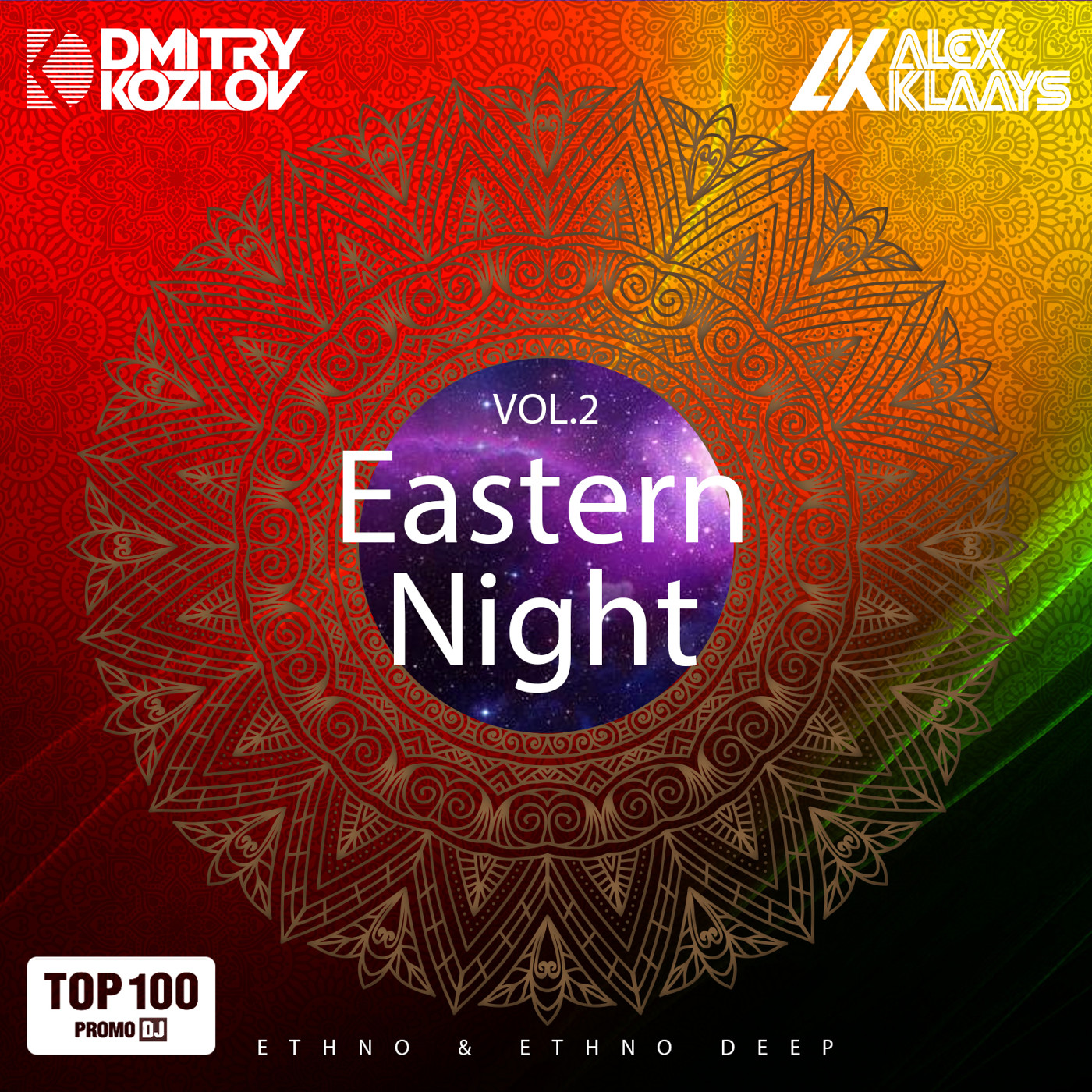 DJ DMITRY KOZLOV & DJ ALEX KLAAYS - EASTERN NIGHT vol.2 (ETHNO & ETHNO DEEP) episode artwork