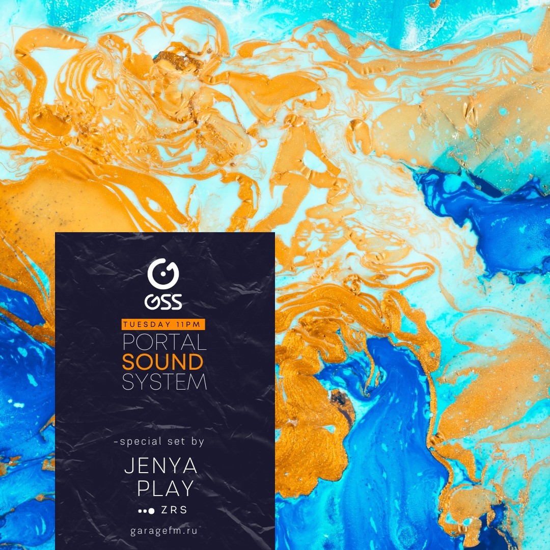 Jenya Play @ Portal Sound System Podcast 2023-07-25 #343 episode artwork