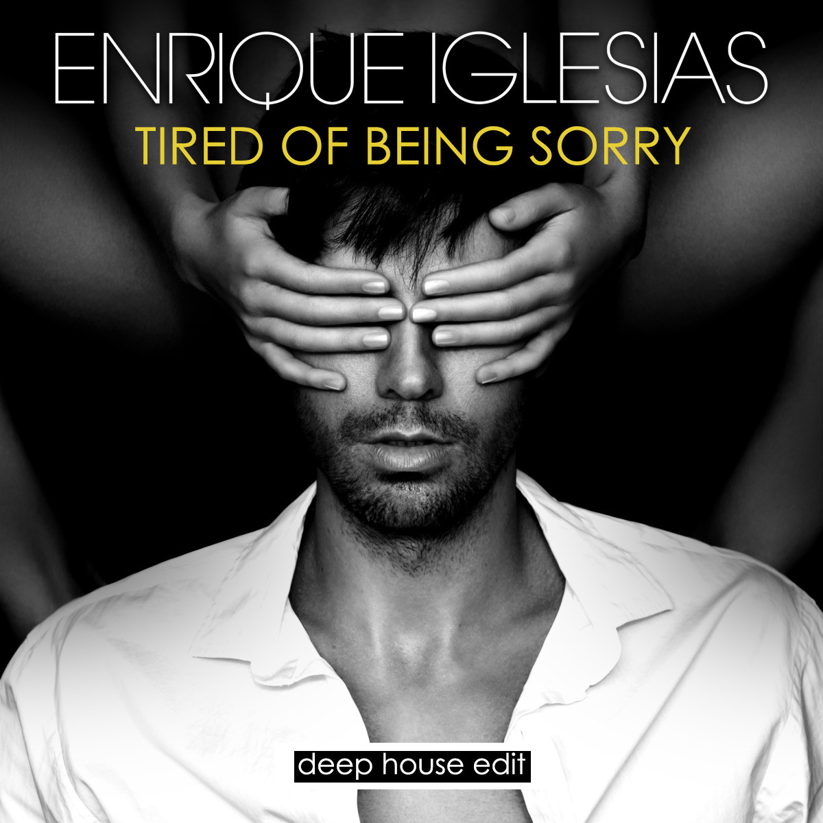 Enrique Iglesias - Tired Of Being Sorry (Spayzee Deephouse Radio.