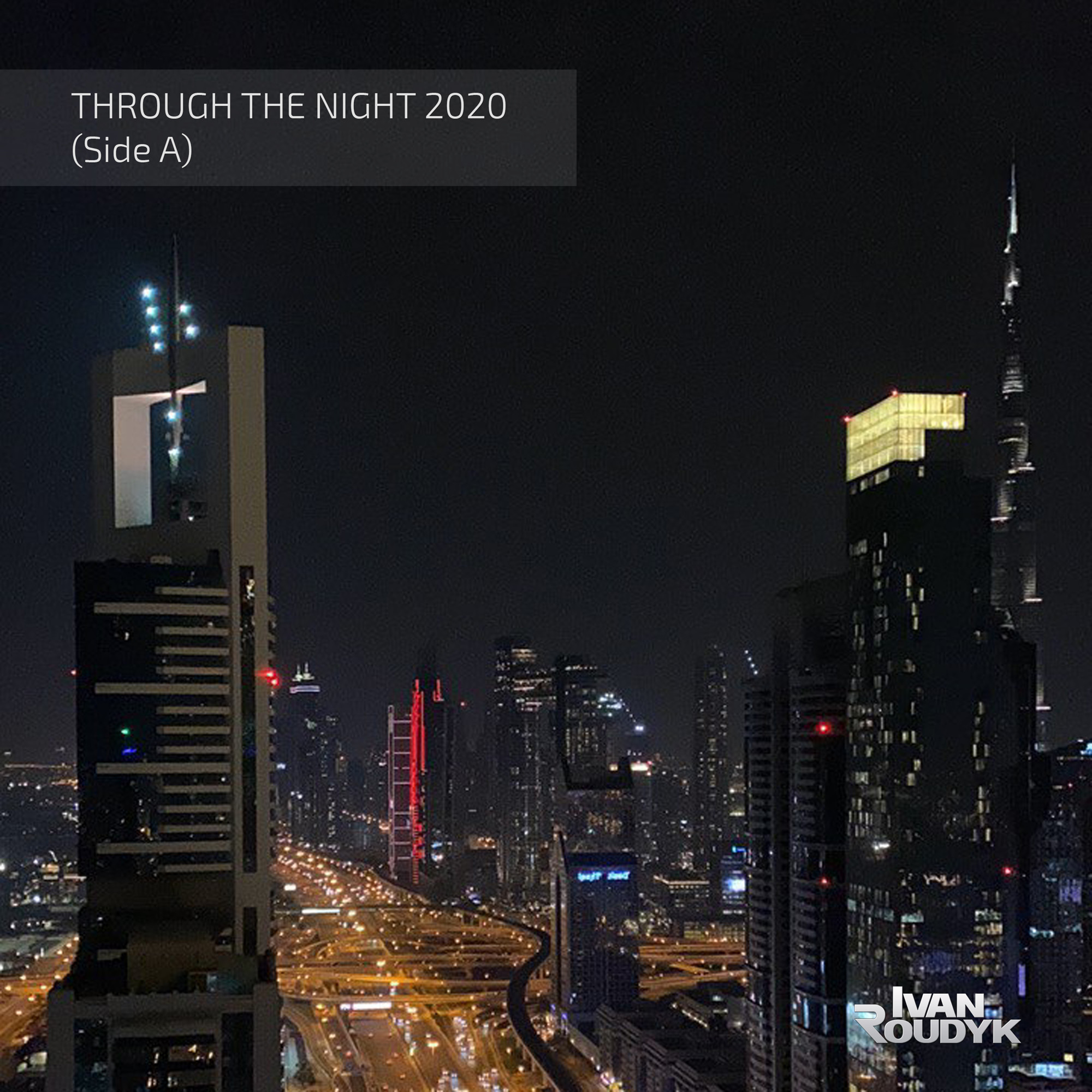 Ivan Roudyk-Through The Night(Side A)