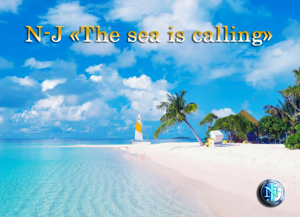 N-J «The sea is calling»