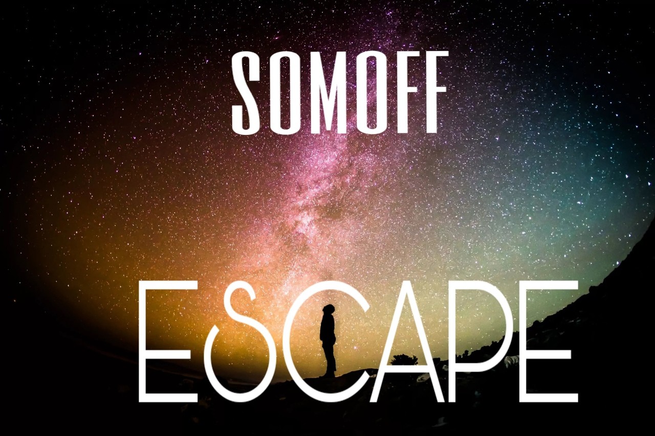 Somoff - Escape... episode artwork