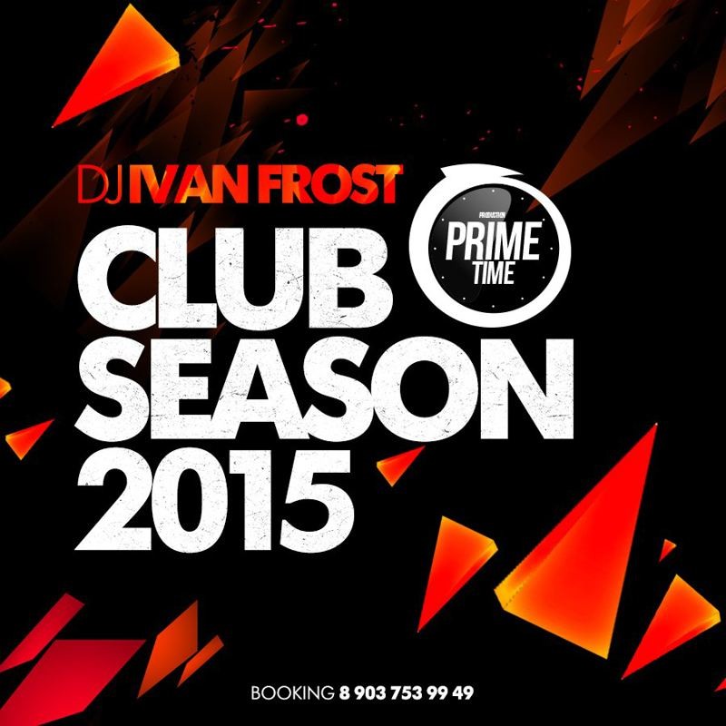 Dj Ivan Frost - Club Season 2015 episode artwork