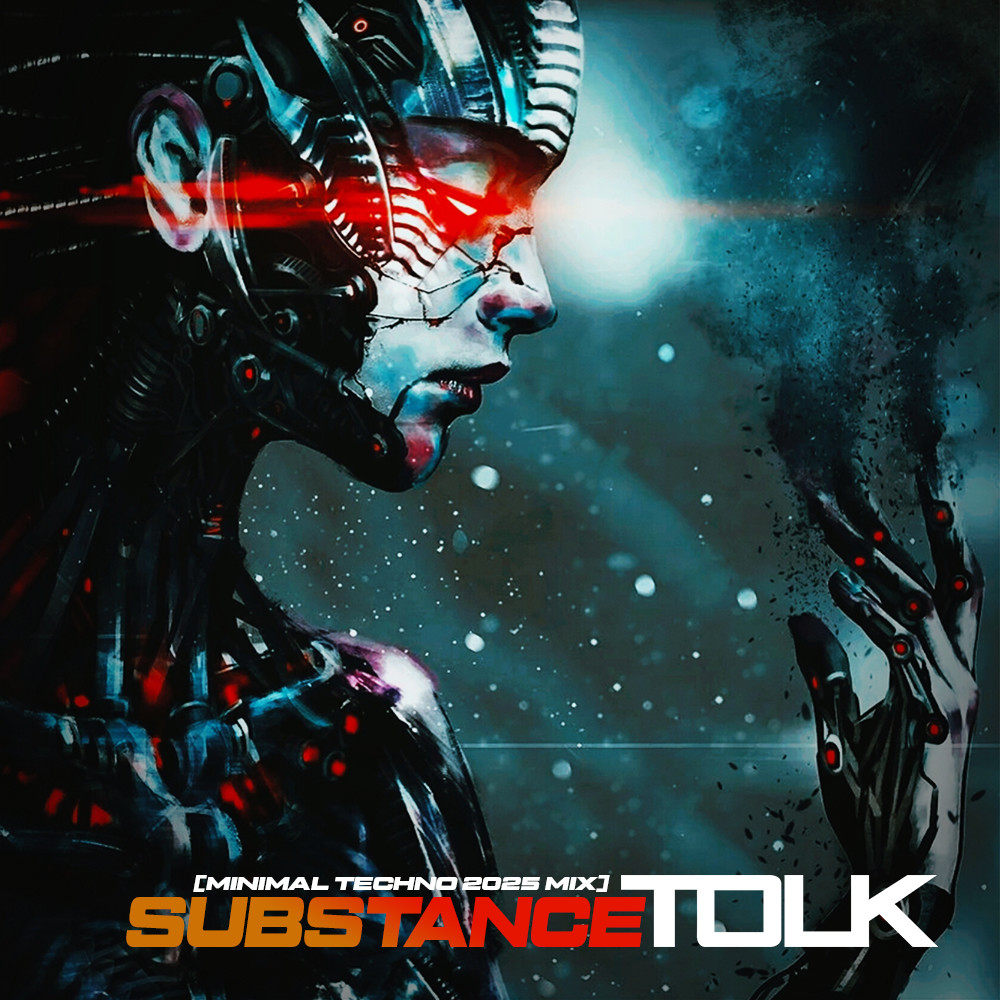 TOLK - SUBSTANCE [MINIMAL TECHNO 2025 MIX]