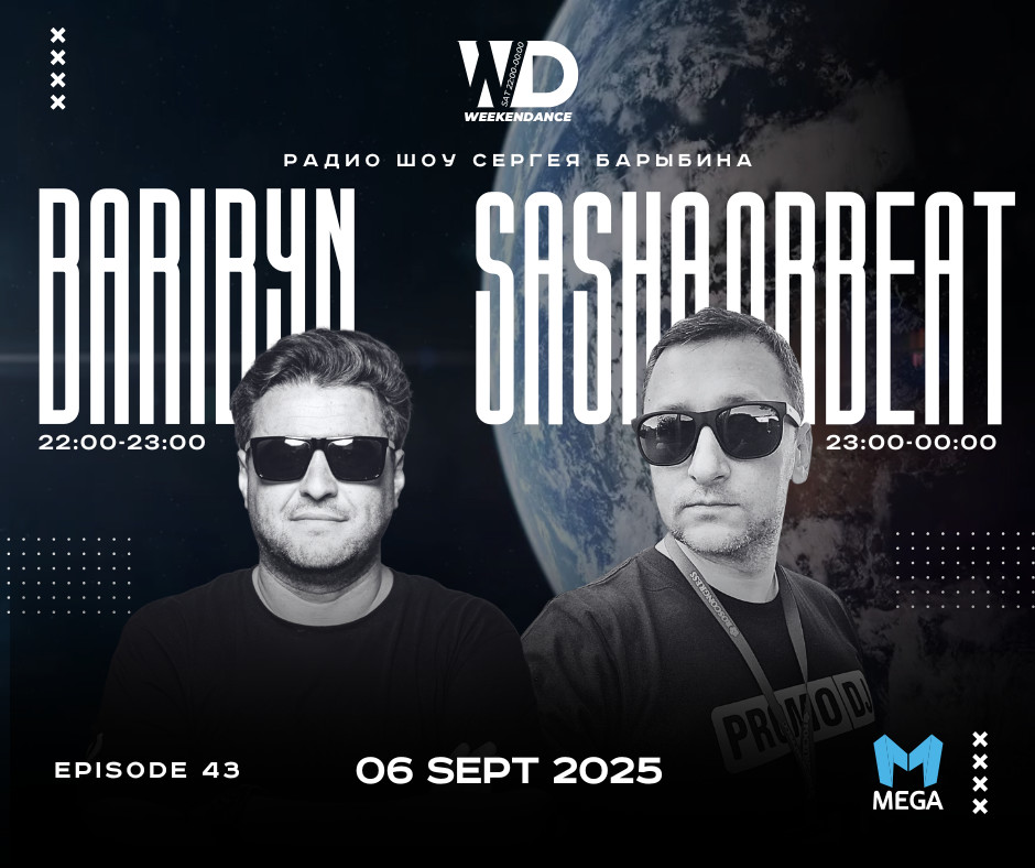 Sasha Orbeat @ WeekenDance 2025-09-06 (Mega Radio) mix-2 #43