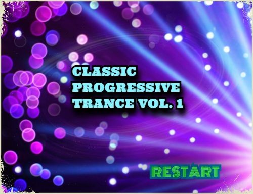 Restart - Classic Progressive Trance Vol.1 episode artwork