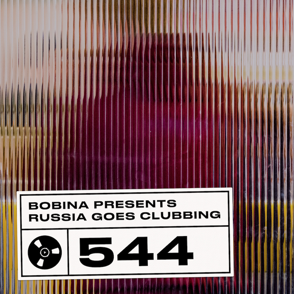 Bobina – Nr. 544 Russia Goes Clubbing (Eng) #544