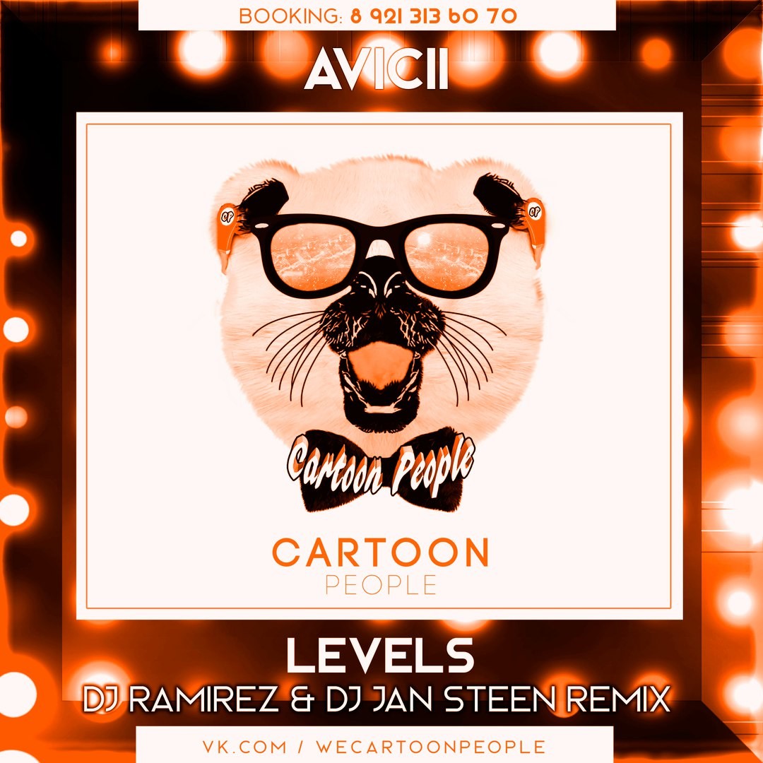 Avicii – Levels (DJ Jan Steen & DJ Ramirez Vip Mix)