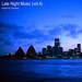 Sunless - Late Night Music (vol.4)