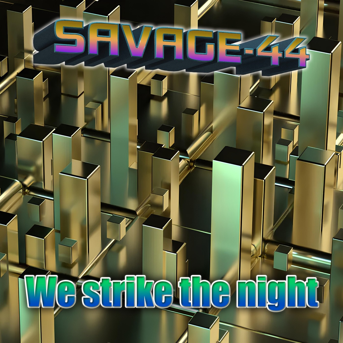SAVAGE-44 - We strike the night episode artwork