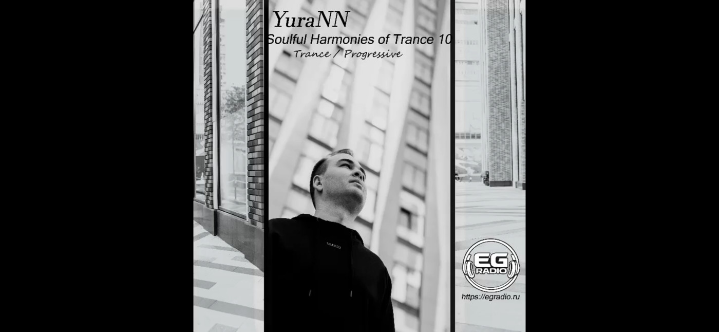 YuraNN - Soulful Harmonies of Trance 10
