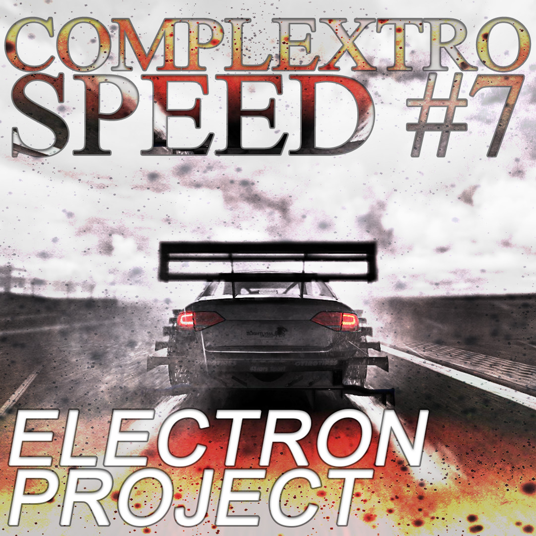 Electron Project - Complextro Speed 7 [PDJ FM] episode artwork