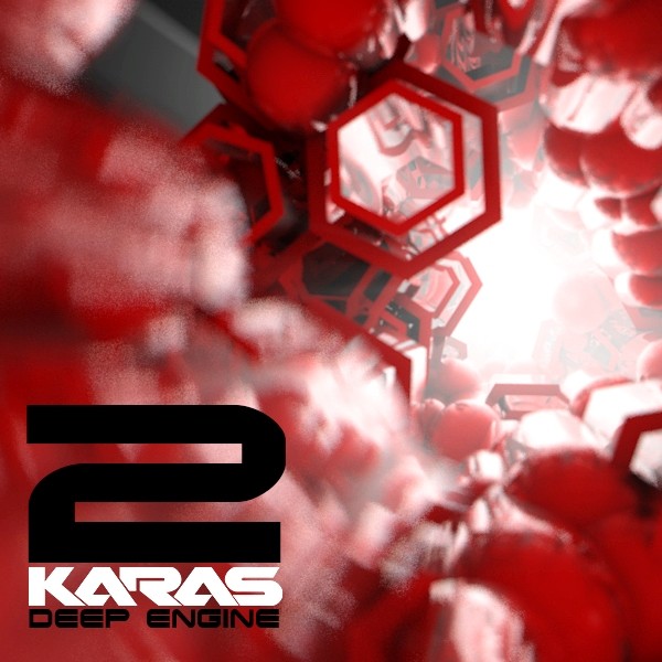 KARAS - DEEP ENGINE (PART 2)