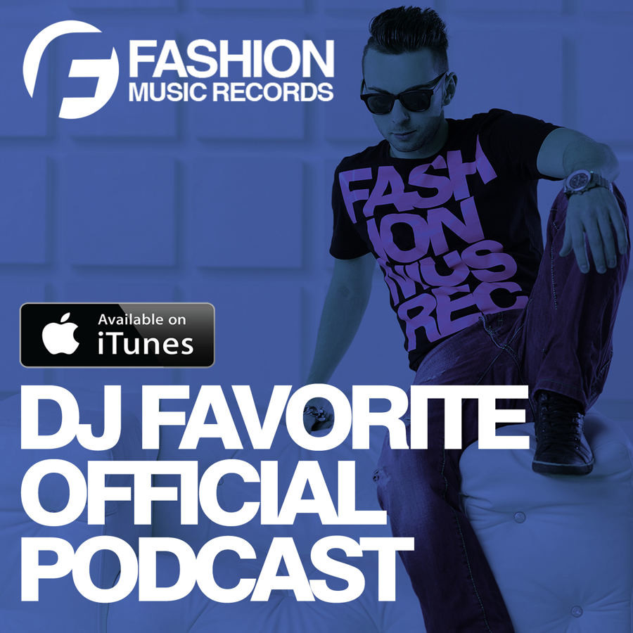 DJ Favorite - Worldwide Official Podcast #137 (04/12/12015)