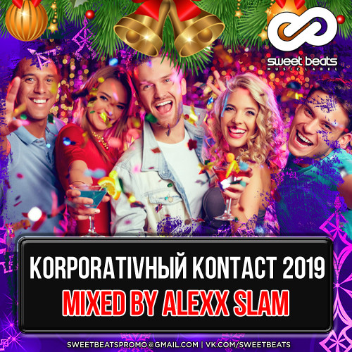 Korporativный Kontact 2019 – Mixed By Alexx Slam episode artwork
