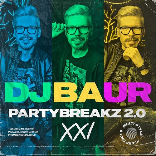 DJ BAUR - PARTYBREAKZ Mixtape 2.0