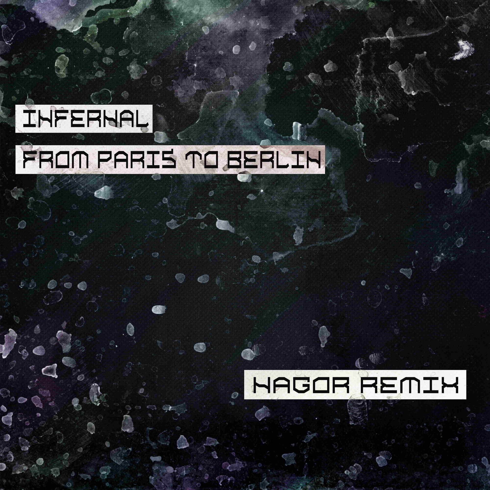 Ревели горы remix. Infernal from Paris to Berlin.