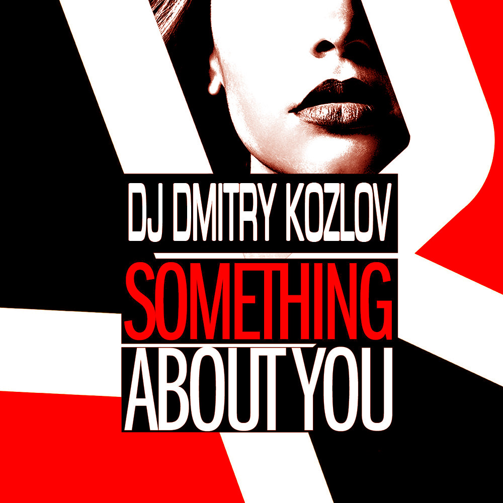 DJ DMITRY KOZLOV - SOMETHING ABOUT YOU (NU DISCO & DEEP) episode artwork