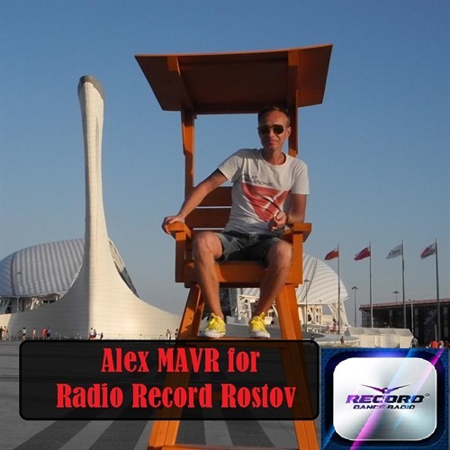 Alex MAVR for Radio Record Rostov episode artwork