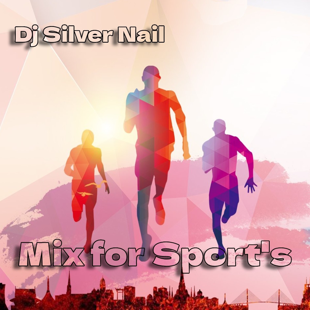 Dj Silver Nail - Mix for Sport's