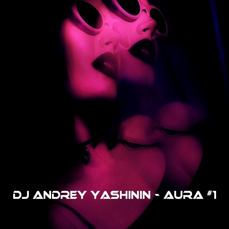 DJ Andrey Yashinin