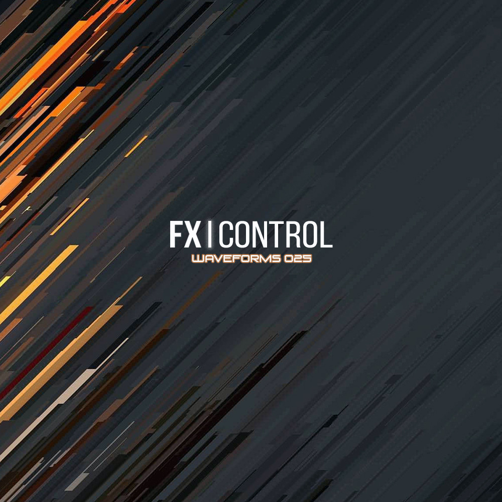 FX Control - Waveforms #25 FX Control - Waveforms #25