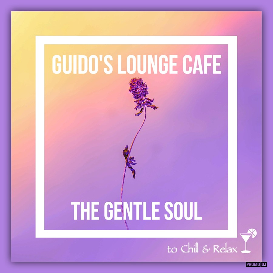 Guido's Lounge Cafe 011 The Gentle Soul Guido's Lounge Cafe