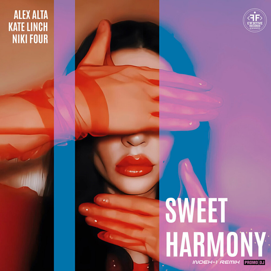 Alex Alta feat. Kate Linch & Niki Four - Sweet Harmony (Index-1 Remix) –  INDEX-1