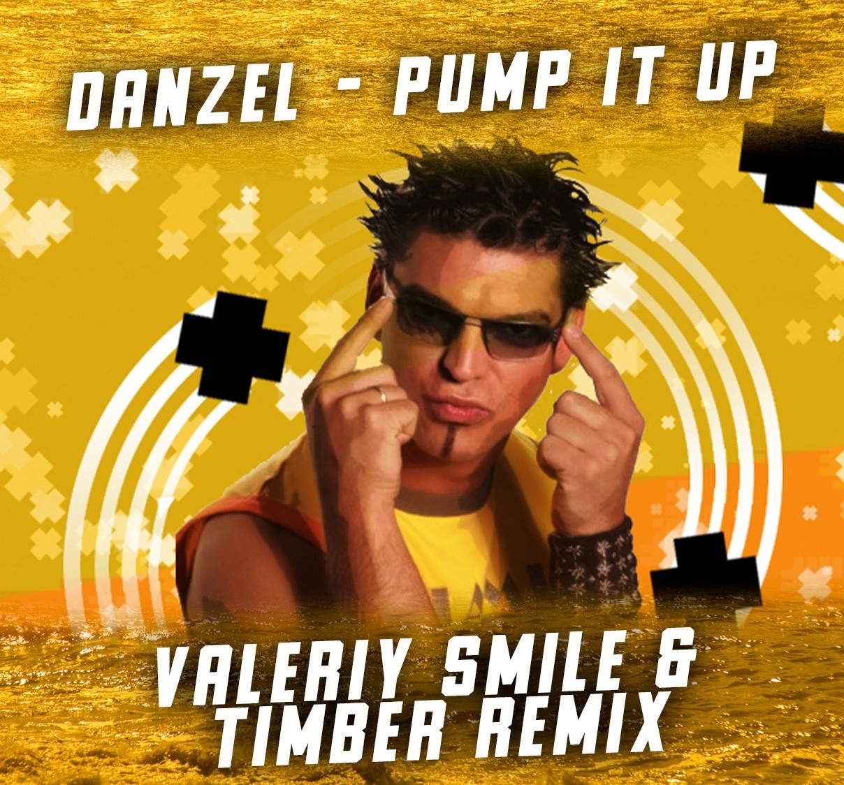 Danzel - Pump It Up (Valeriy Smile & Timber Remix) – DJ Valeriy Smile