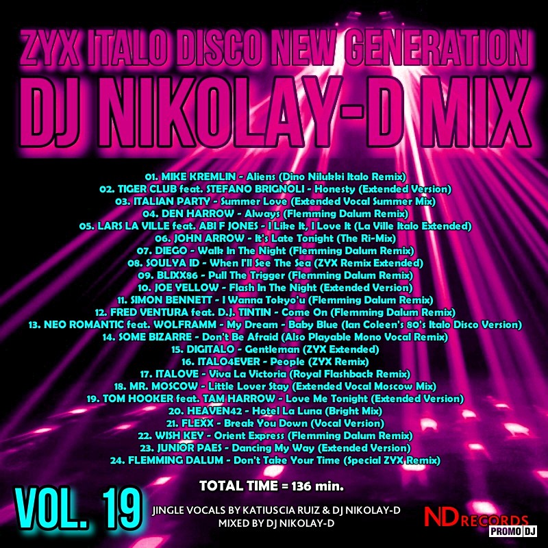ZYX ITALO DISCO NEW GENERATION VOL. 19 - DJ NIKOLAY-D MIX – DJ