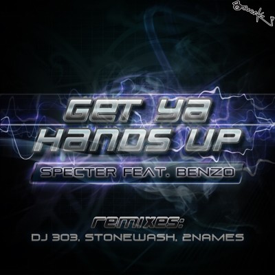 Specter feat. Benzo - Get Ya Hands Up (Stonewash Remix) episode artwork