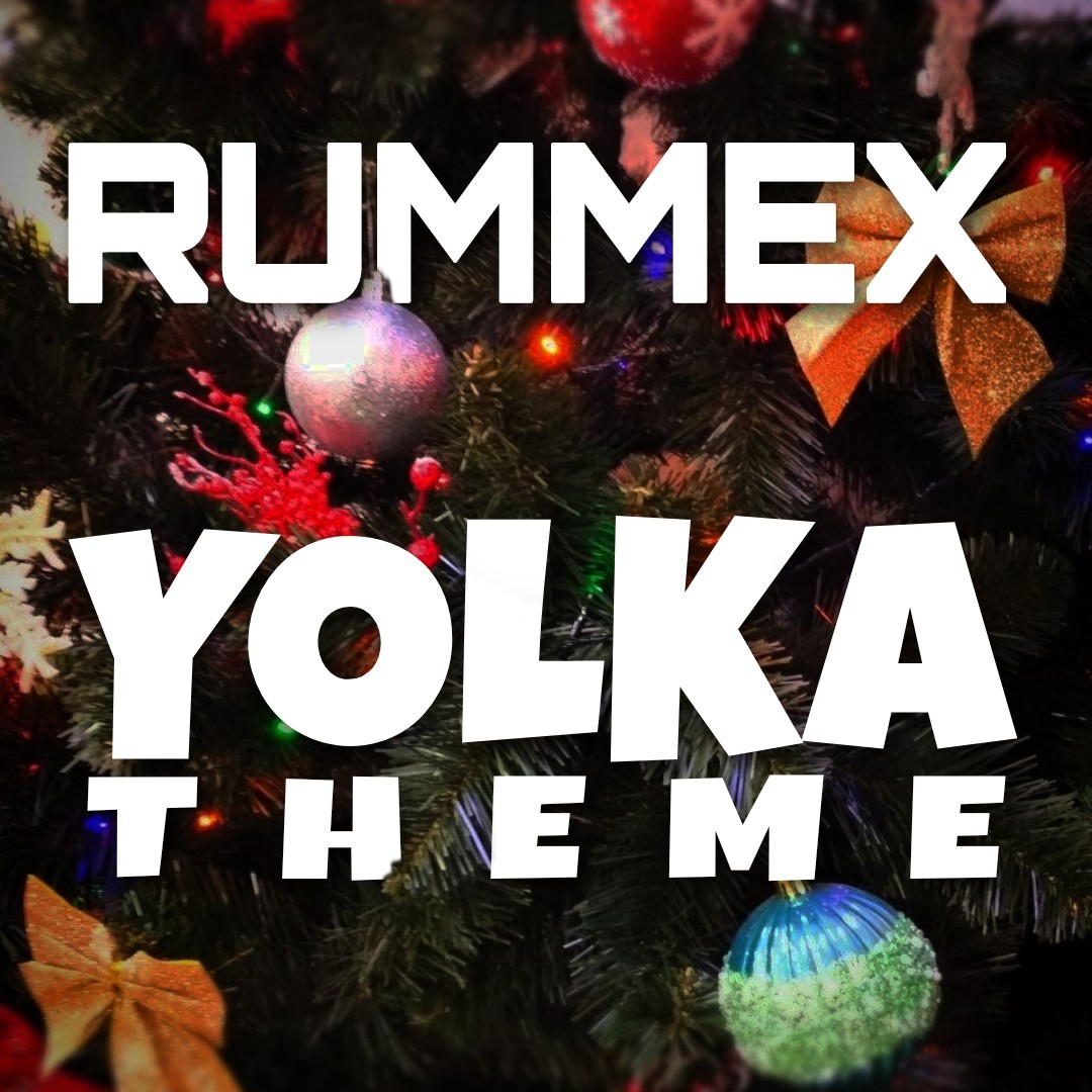 RUMMEX - Yolka Theme episode artwork