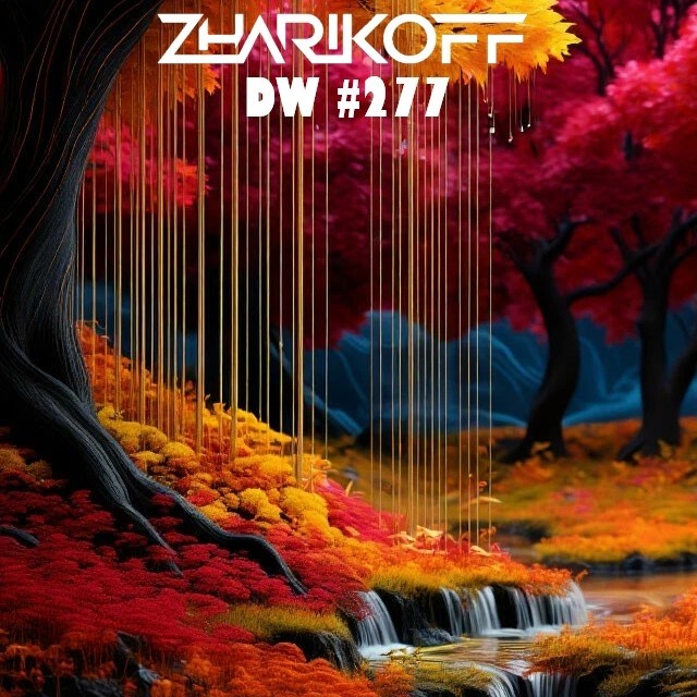 DJ Zharikoff - Deep Weekend #277 #277