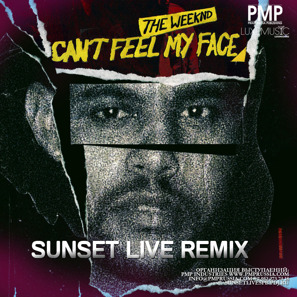 The Weeknd - I Can't Feel My Face (SUNSET LIVE REMIX) episode artwork