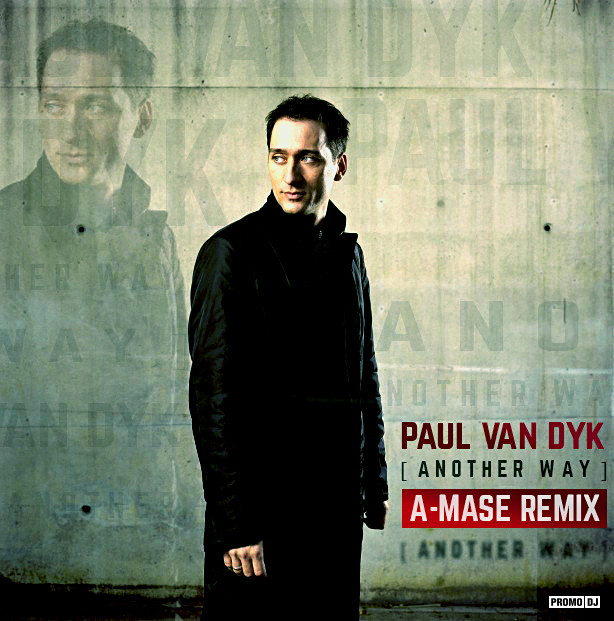 D y c. Пол Ван Дайк лет гоу. Paul van Dyk another way. Paul van Dyk альбомы. Paul van Dyk feat Rea Garvey Let go.