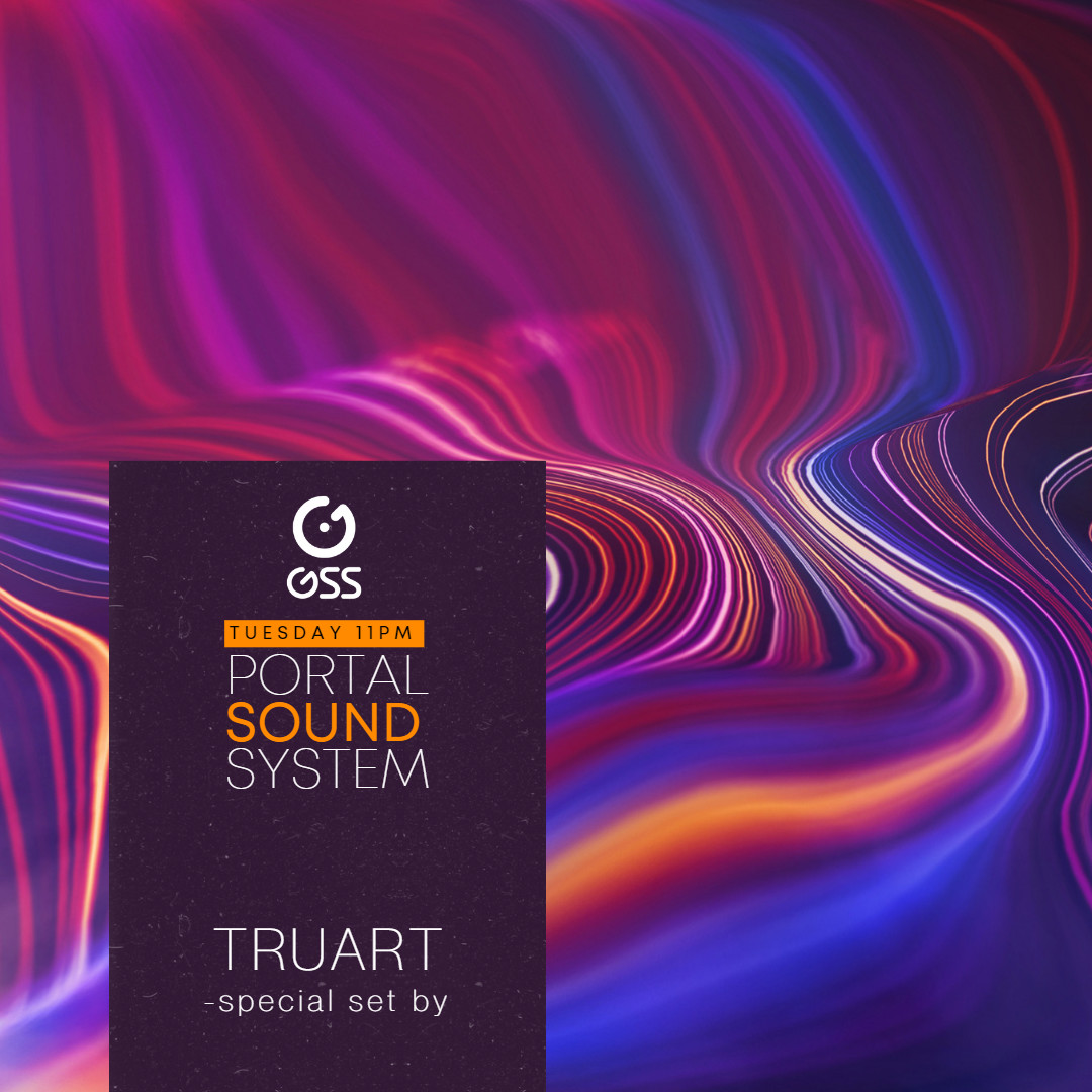TruArt @ Portal Sound System Podcast 2022-10-18 #297 episode artwork
