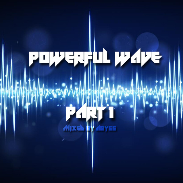 ABYSS - Powerful Wave part1 episode artwork