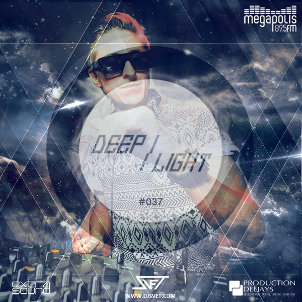 SVET - DEEP LIGHT # 37 (Megapolis FM) episode artwork