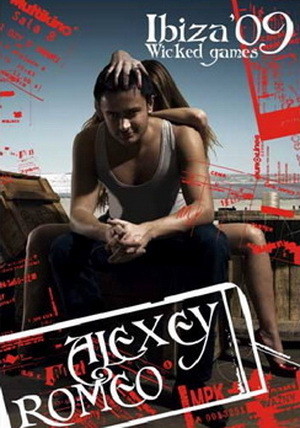 Alexey Romeo - Ibiza'09 Wicked Games (CD1) episode artwork