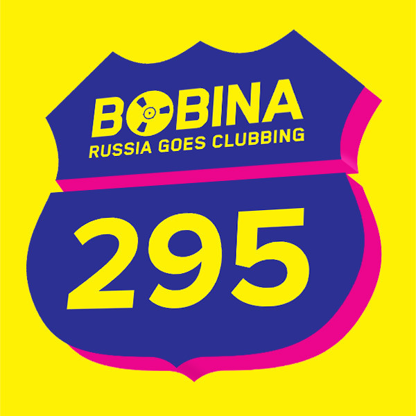 Bobina - Russia Goes Clubbing #295 (07.06.14)