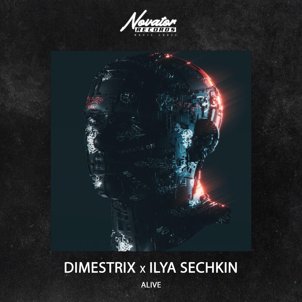 DIMESTRIX x ILYA SECHKIN - Alive